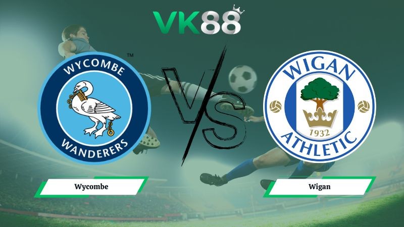 VK88 Nhận định soi kèo Wycombe vs Wigan 02h45 ngày 28/01/2026 – League One
