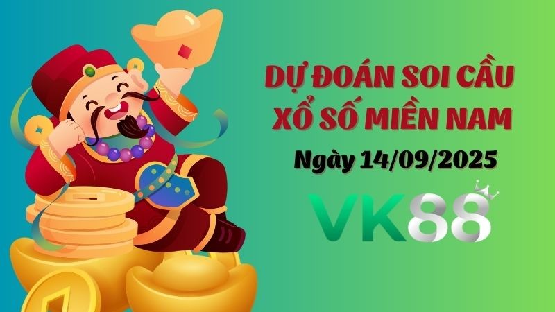VK88 Dự Đoán Soi Cầu Xổ Số Miền Nam Ngày 14/09/2025 - Tìm Con Lô Chuẩn Nhất